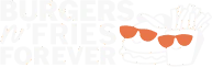 Burgers N' Fries Forever logo